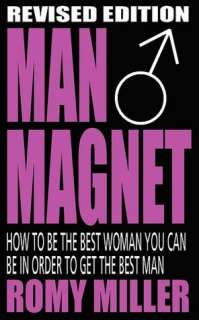  Magnet How to Be the Best Woman You Can Be in Order to Get the Best 