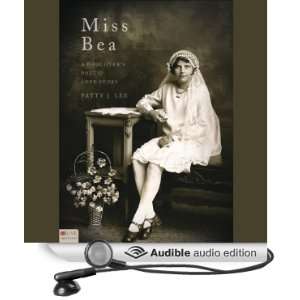Miss Bea A Daughters Poetic Love Story [Unabridged] [Audible Audio 