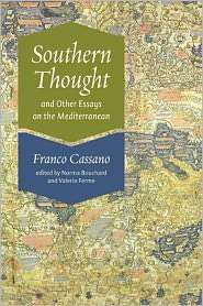 Southern Thought and Other Essays on the Mediterranean, (0823233642 