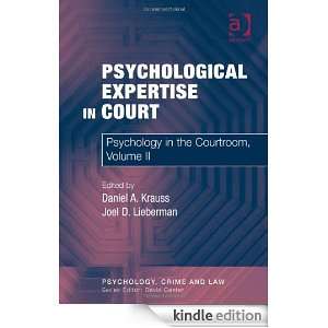 Psychological Expertise in Court 2 (Psychology, Crime and Law 