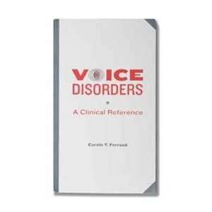  Voice Disorders Carole Ferrand