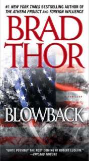   Blowback (Scot Harvath Series #4) by Brad Thor 