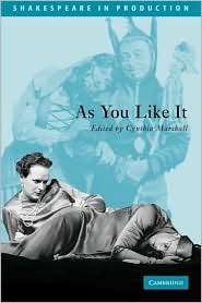 As You Like It (Shakespeare in Production Series), (0521786495 