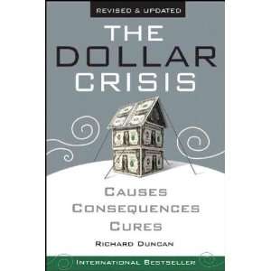  Dollar Crisis Richard Duncan  Books