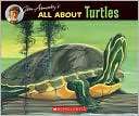 Jim Arnoskys All about Turtles Jim Arnosky
