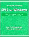 Simple Guide to SPSS for Windows For Versions 8.0 and 9.0 