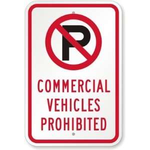   Prohibited (with No Parking Symbol) Diamond Grade Sign, 18 x 12