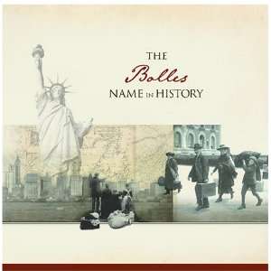  The Bolles Name in History Ancestry Books