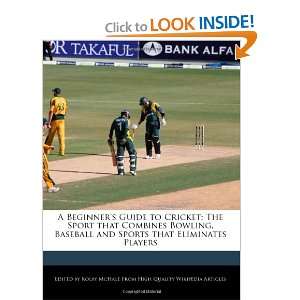  A Beginners Guide to Cricket The Sport that Combines Bowling 