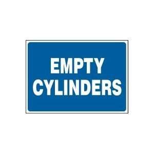    EMPTY CYLINDERS 10 x 14 Dura Plastic Sign