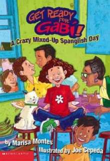   Crazy, Mixed Up Spanglish Day (Get Ready for Gabi 