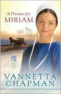 Promise for Miriam Vannetta Chapman Pre Order Now