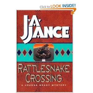  Rattlesnake Crossing   A Joanna Brady Mystery J. A. Jance Books