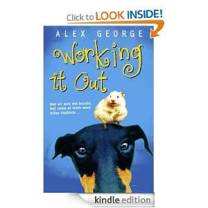  Working It Out eBook Alex George Kindle Store