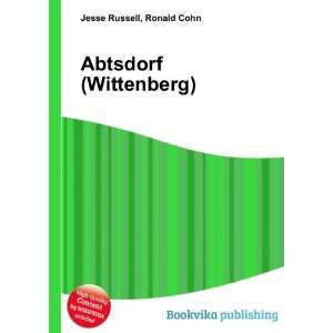  Abtsdorf (Wittenberg) Ronald Cohn Jesse Russell Books