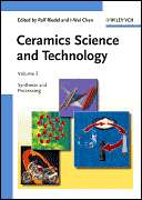 Ceramics Science and Technology, Synthesis and Processing, Vol. 3 