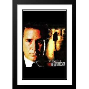  Without a Trace (TV) 32x45 Framed and Double Matted TV 