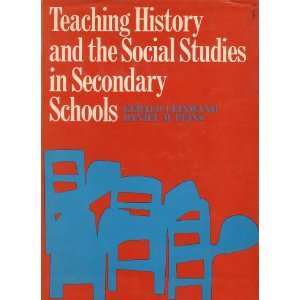  Teaching History and the Social Studies in Secondary 