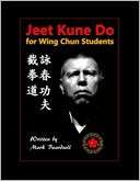 Jeet Kune Do for Wing Chun Mark Beardsell