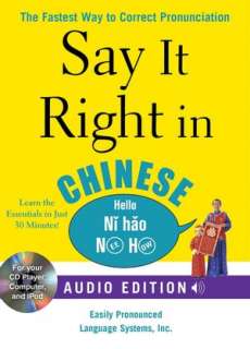   Say It Right in Chinese (Book and Audio CD) The 