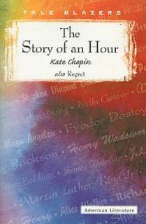   Story of an Hour by Kate Chopin, Perfection Learning 