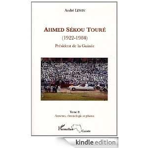 Ahmed Sekou Toure (T8) 1922 1984 President de la Guinee 1958 1984 