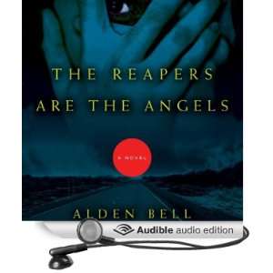  The Reapers Are the Angels (Audible Audio Edition) Alden 