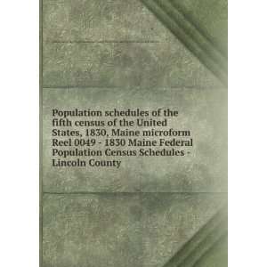  Population schedules of the fifth census of the United 