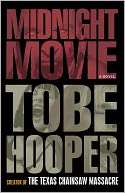   Midnight Movie by Tobe Hooper, Crown Publishing Group 