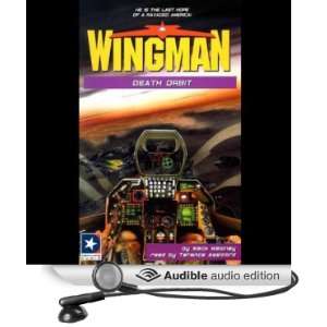  Wingman #13 Death Orbit (Audible Audio Edition) Mack 