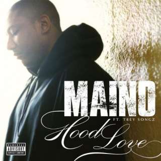  Hood Love [feat. Trey Songz] [Explicit] Maino
