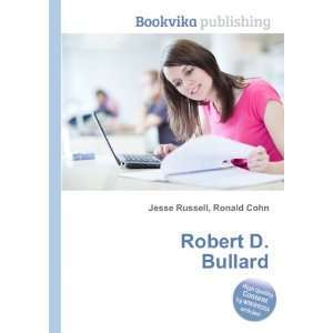  Robert D. Bullard Ronald Cohn Jesse Russell Books