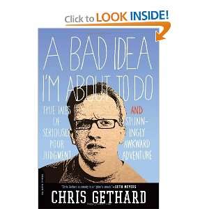   and Stunningly Awkward Adventure [Paperback] Chris Gethard Books