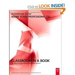 ActionScript 3.0 for Adobe Flash Professional CS5 Classroom in a Book 