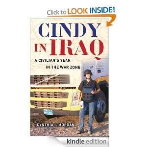 Cindy in Iraq Cynthia I. Morgan  Kindle Store