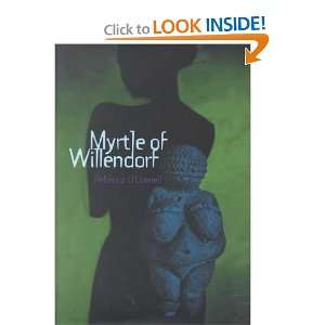  Myrtle of Willendorf Rebecca OConnell Books