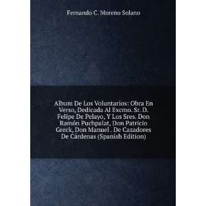   De CÃ¡rdenas (Spanish Edition) Fernando C. Moreno Solano Books
