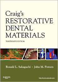 Craigs Restorative Dental Materials, (0323081088), Ronald L 