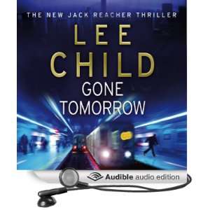  Gone Tomorrow Jack Reacher, Book 13 (Audible Audio 