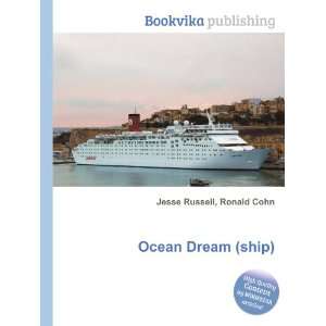 Ocean Dream (ship) Ronald Cohn Jesse Russell  Books