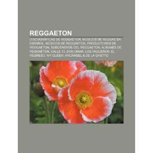  Reggaeton Discográficas de reggaeton, Músicos de reggae 