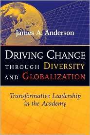 Driving Change Through Diversity and Globalization Transformative 