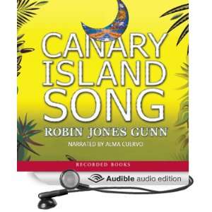  Canary Island Song (Audible Audio Edition) Robin Jones 