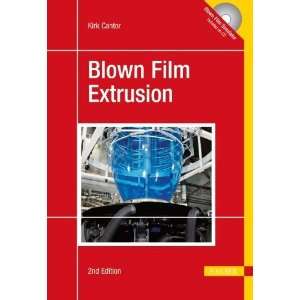   Film Extrusion 2E An Introduction [Hardcover] Kirk Cantor Books