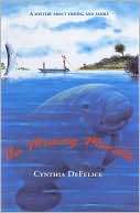 The Missing Manatee Cynthia DeFelice