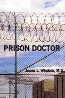   by James Windeck, M.D., James L. Windeck, M.D.  NOOK Book (eBook