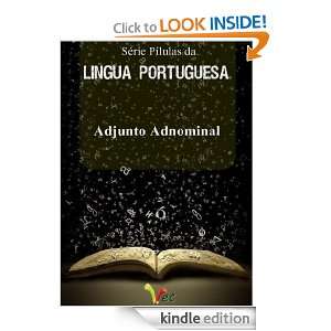 Pílulas da Língua Portuguesa   Adjunto Adnominal (Série Pílulas da 