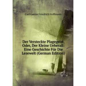   Die Lesewelt (German Edition) Carl Gustav Friedrich Hoffmann Books