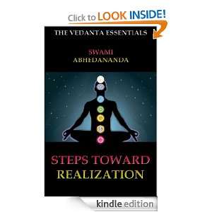 Step Toward Realization (The Vedanta Essentials) Swami Abhedananda 