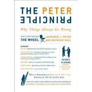  The Peter Principle Why Things Always Go Wrong  Author 